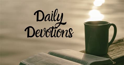 Daily Devotions .